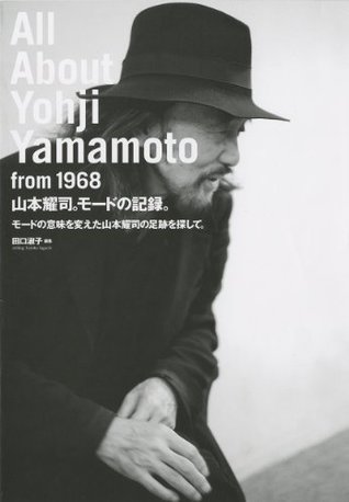 All About Yohji Yamamoto From 1968 (Japanese Edition)