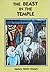 The Beast in the Temple