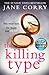 The Killing Type