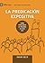 La Predicación Expositiva (Expositional Preaching) 9Marks (Edificando Iglesias Sanas (Spanish)) (Spanish Edition)