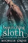 Book cover for Bewitching Sloth (Seven Deadly #1)