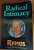 Radical Intimacy by Ramos