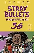 Stray Bullets: Sunshine & Roses #36