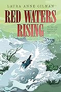 Red Waters Rising