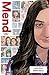Mend: A Story of Divorce (Zuiker Teen Topics)