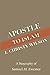 Apostle to Islam: A Biography of Samuel M. Zwemer (Arab World Pioneers)