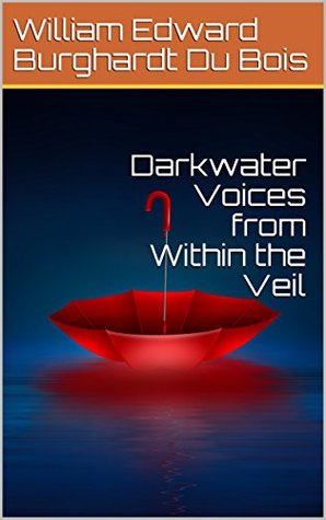 Darkwater Voices from Within the Veil