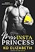 Miss InstaPrincess (Construct My Heart, #1)