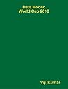 Data Model: World Cup 2018 Data Model: World Cup 2018