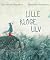 Lille kloge ulv by Gijs van der Hammen