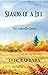 Seasons of a Life