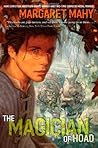 The Magician of Hoad by Margaret Mahy