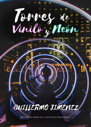 Torres de Vinilo y Neón (Paperback)