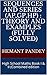 Sequences and series (AP,GP,HP) : Theory and examples (Fully solved): High School Maths Book I & II (Combined edition (High School Algebra)