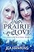 A Prairie Love (The Ashland...