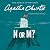 N or M? by Agatha Christie