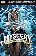 Hunt for Wolverine: Mystery in Madripoor #2