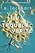 Trouble vérité