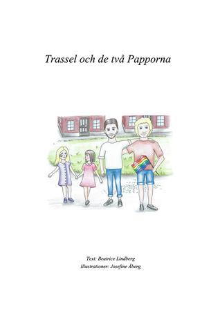 Trassel och de två Papporna