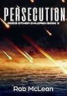 Persecution: God's Other Children. Book 2 Persecution: God's Other Children. Book 2