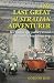 The Last Great Australian Adventurer: Ben Carlin's epic journey around the world by amphibious Jeep.