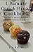 Ultimate Quick Bread Cookbo...