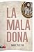 La mala dona (Moisès Corvo, #1)