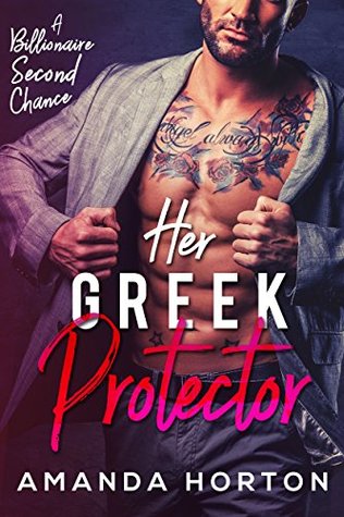 Her Greek Protector (Greek Alphas, #2)