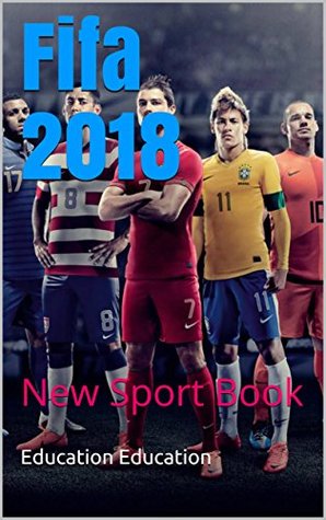 Fifa 2018: New Sport Book (no1)
