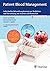 Patient Blood Management: I...