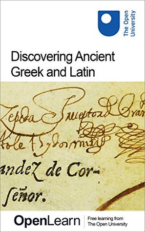 Discovering Ancient Greek and Latin (Kindle Edition)