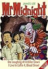 Mr Midnight #50: Die Laughing At A Killer Clown; I Live In Coffin 4, Blood Street