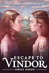 Escape to Vindor