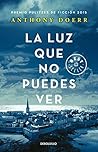 La luz que no pue...