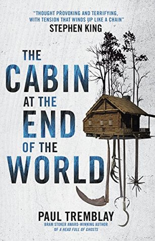 The Cabin at the End of the World