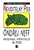 Neviditelný pes – Rodina, p...