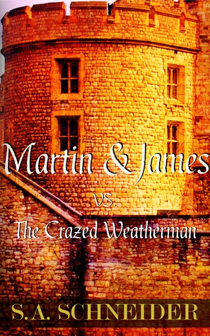 Martin & James vs The Crazed Weatherman