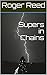 Supers in Chains (Superhero...