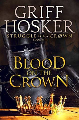 Blood on the Crown (Struggle for a Crown, #1)
