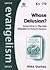 Whose Delusion?: Responding to The God Delusion by Richard Dawkins