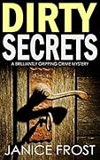 Dirty Secrets