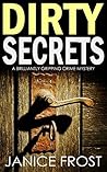 Dirty Secrets by Janice Frost
