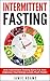 Intermittent Fasting by Jamie   Adams