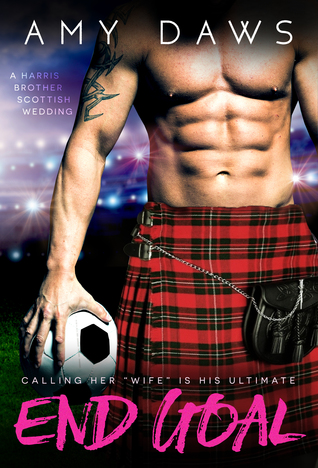 End Goal (Harris Brothers, #3.5)