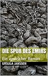 Die Spur des Emirs: Ein apulischer Roman