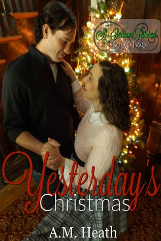 Yesterday's Christmas (A Season Passed, #2)
