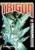 Trigun#2 (Trigun: Deep Space Planet Future Gun Action!!, #2)