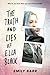 The Truth and Lies of Ella Black