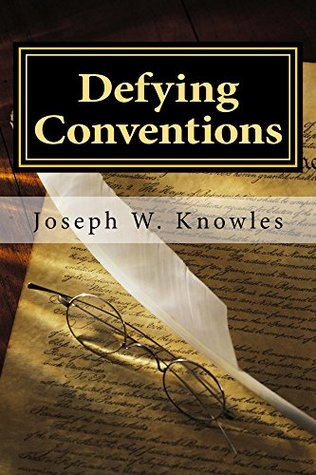 Defying Conventions