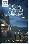 Lights & Shadows (Mysteries of Silver Peak #13) Lights & Shadows (Mysteries of Silver Peak #13)